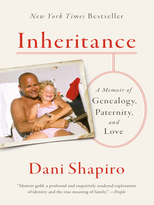 Title details for Inheritance by Dani Shapiro - Wait list